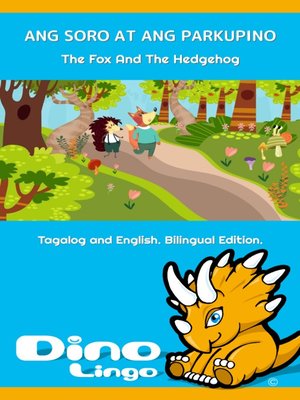 ANG SORO AT ANG PARKUPINO / The Fox And The Hedgehog - ebook